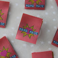 Mama Made  - Woven Sewing Tag